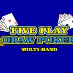 Master Five Play Draw Poker to Win Big Today!