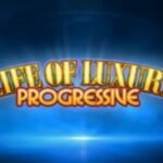Life of Luxury Slot